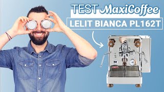 LELIT BIANCA PL162T  Machine expresso Barista  Le Test MaxiCoffee [upl. by Nirej329]