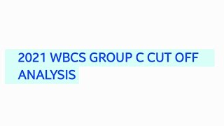 WBCS 2021 GROUP C CUT OFF ANALYSIS [upl. by Duston]