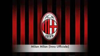 Milan Milan Inno Ufficiale [upl. by Adnelg]