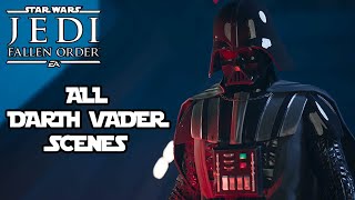 Star Wars Jedi FALLEN ORDER  All DARTH VADER Scenes  1080p 60ᶠᵖˢ ✔ [upl. by Eedolem]