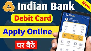 Indina Bank Debit Card Online Apply Mobile Se  Indian Bank ATM apply Online  Indoasis App [upl. by Seek]