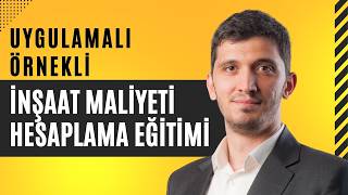 2024 Detaylı İnşaat Maliyet Hesaplama Uygulamalı  Örnekli inşaathesabı inşaatmaliyeti inşaat [upl. by Ecnar]