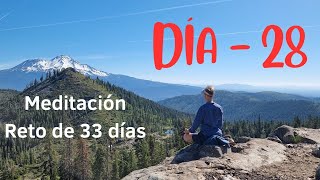 DÍA 28  Meditación guiada hacia la doble PRESENCIA del CORAZÓN y el TERCER OJO RETO de 33 días [upl. by Eilrac926]