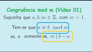 Profmat MA14 Congruência Módulo m Vídeo 01 [upl. by Noslien285]