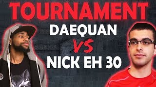 DAEQUAN VS NICK EH 30 TOURNAMENT  HIGH KILL FUNNY GAME  WON 1ST PLACE Fortnite Battle Royale [upl. by Demetre]