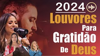 100 Hinos Para Sentir a Presença de Deus  AS MELHORES MÚSICAS GOSPEL DE 2024  COM LETRA vol 12 [upl. by Yedoc317]