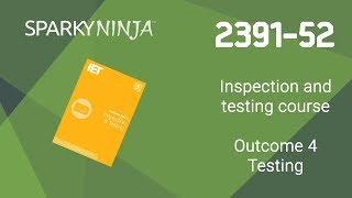 239152 Inspection and testing course  Outcome 4 Testing [upl. by Ssor]