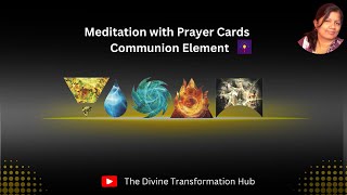 Meditation using Prayer Cards  Communion Element [upl. by Cacka]