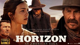 Horizon An American Saga 2024 Western Movie  HD  Kevin Costner  Movie Review  Facts [upl. by Torry]