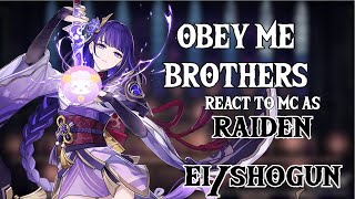 Obey me BROTHERS react to FMC as Raiden EiShogun  SHORT AGAIN  read desc  22 [upl. by Stillman]