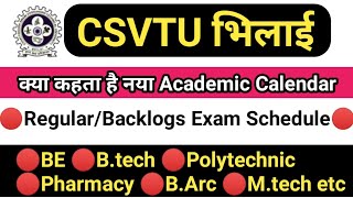 🔴Csvtu  New Academic Calendar  July 2020 to Dec 2020  BE  Btech  Polytechnic  Pharmacy  Mtech [upl. by Fari]