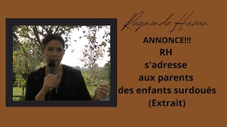 ANNONCE HPI  HPE  Raymonde Hazan sadresse aux parents des enfants surdoués [upl. by O'Malley]