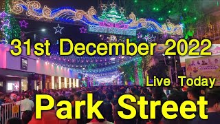 31st December 2022 on Park Street  New Year Celebration Park Street Kolkata 31st Night Park Street [upl. by Rol828]