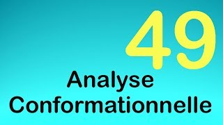 49Analyse Conformationnelle [upl. by Pammi]