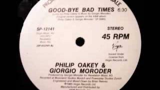 Philip Oakey amp Giorgio Moroder  Goodbye Bad Times [upl. by Leroj202]