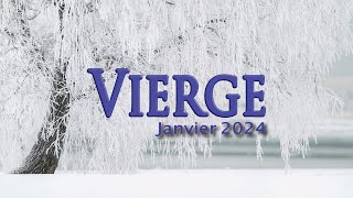 VIERGE janvier 2024  Le fruit de vos efforts [upl. by London]