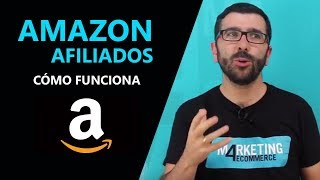 Amazon Afiliados Cómo darse de alta y cómo funciona Paso a paso [upl. by Assenna938]