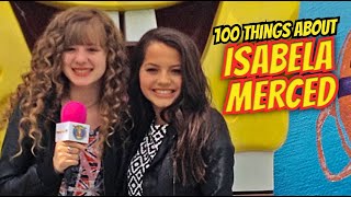 100 Things About ISABELA MERCED SECRETS amp SINGING at NICKELODEON [upl. by Eanrahc]