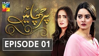 Parchayee Episode 01 HUM TV Drama [upl. by Ajiram]