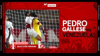 PEDRO GALLESE vs VENEZUELA Las mejores atajadas del portero peruano  ELIMINATORIAS QATAR 2022 ⚽ [upl. by Auop]