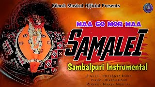 Maa Go Mor Maa SamaleiSambalpuri Instrumental Songbikash musical official [upl. by Zara]