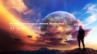 Combayah ‎ Fantasy Dreamworld Power Dance Mix [upl. by Felice743]