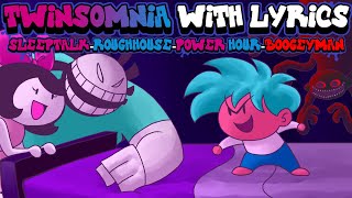 Twinsomnia WITH LYRICS By RecD  Friday Night Funkin THE MUSICAL [upl. by Pahl]