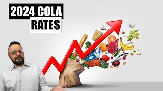 The COLA Trap 2024 COLA Rates [upl. by Okikuy940]