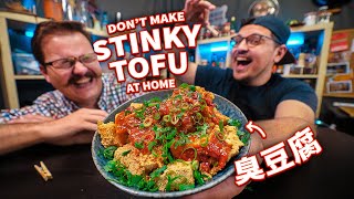 Don‘t Make Stinky Tofu at Home [upl. by Georgiana]