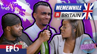 VERY VEE COMES AFTER A YUNG FILLY FAN AND £32M SPENT ON INFLUENCERS 😂  MEMEWHILE IN BRITAIN EP 6 [upl. by Mochun]