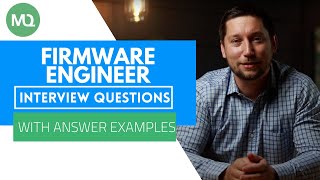 Firmware Engineer Interview Questions with Answer Examples [upl. by Lasley]