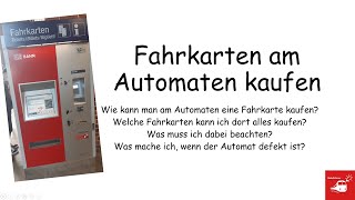 Fahrkarten am Fahrkartenautomaten kaufen  Wie geht das [upl. by Germain732]