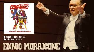 Ennio Morricone  Il pinguino pt 3  Vamos a Matar Compañeros 1970 [upl. by Landri77]