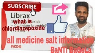 what is libraxhow to use chloredaizepoxide what is librawhat is side efect chlordiazepoxide [upl. by Dunton]