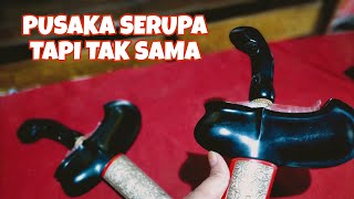 PUSAKA SERUPA TAPI TAK SAMA [upl. by Imoian]