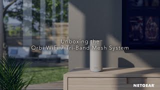 Unboxing the Orbi 770 Series WiFi 7 Mesh System Unleash NextGen Home WiFi [upl. by Eenor]