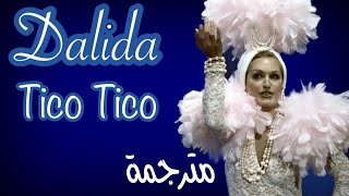 Dalida Tico Tico مترجمة [upl. by Jepum880]