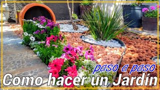 Como hacer un jardin Paso a paso jardin [upl. by Brigitta694]