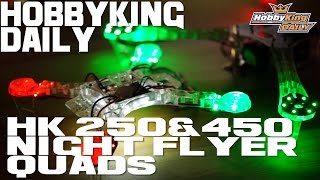 HK Ghost Edition Night Flyer Quad  HobbyKing Daily [upl. by Eerot]