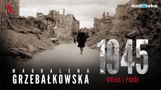 quot1945 Wojna i pokójquot  audiobook [upl. by Amhser66]