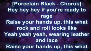 Porcelain Black ft Lil WayneThis is what rock nroll look like lyrics [upl. by Atiuqet677]