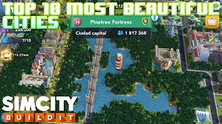 Top 10 most beautiful cities in SimCity BuildIt Part 6 [upl. by Namara64]