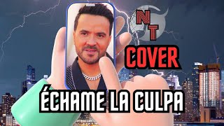 News Tunes Cover Échame la Culpa coversong [upl. by Mohamed]