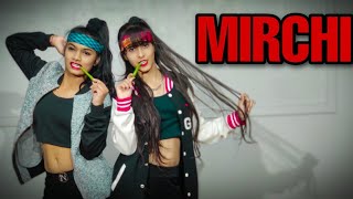 MIRCHI  DANCE COVER  The Dance Palace [upl. by Zhang]