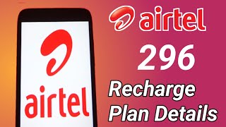 Airtel ka ₹296 recharge Pack details  Airtel prepaid 296 recharge Plan Details [upl. by Kerin867]