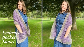 EASY CROCHET POCKET SHAWL TUTORIAL  EMBRACE SHAWL  Tutorial amp Pattern  Ophelia Talks [upl. by Aiela]