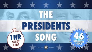 The Presidents Song 46 • 1 Hour Study Loop Edition Learn the Presidents Names Over and Over [upl. by Ahsan787]