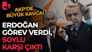 AKPde büyük kavga Erdoğan görev verdi Süleyman Soylu karşı çıktı [upl. by Okwu]