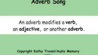 Adverb Song [upl. by Tades]