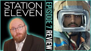 One Day Late Station Eleven Episode 7 Review [upl. by Howe]